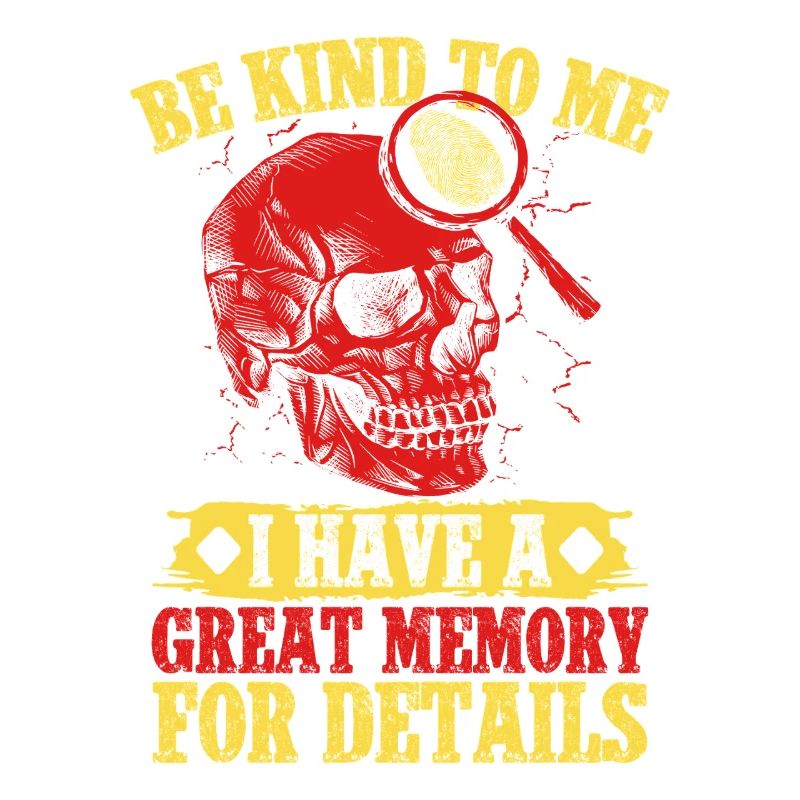 Forensic Science Major Be Kind Have A Great Memory