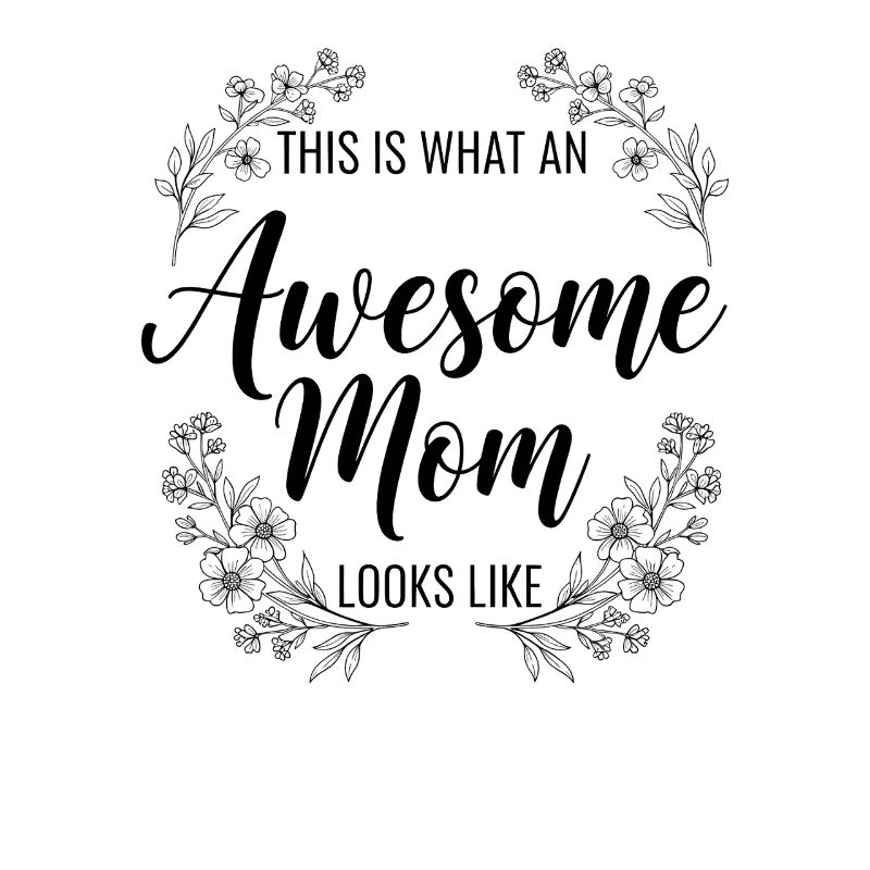 So Sieht Eine Tolle Mutter Aus Mama Geschenk