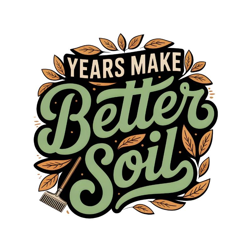 Years make a better earth | Garden
