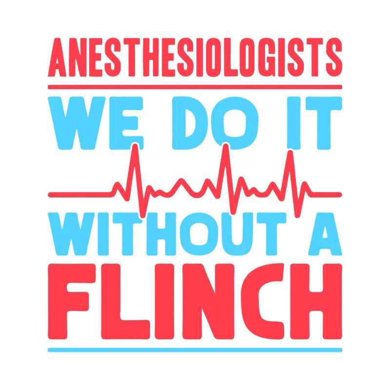 Anesthesiologist Without A Flinch Anesthesia