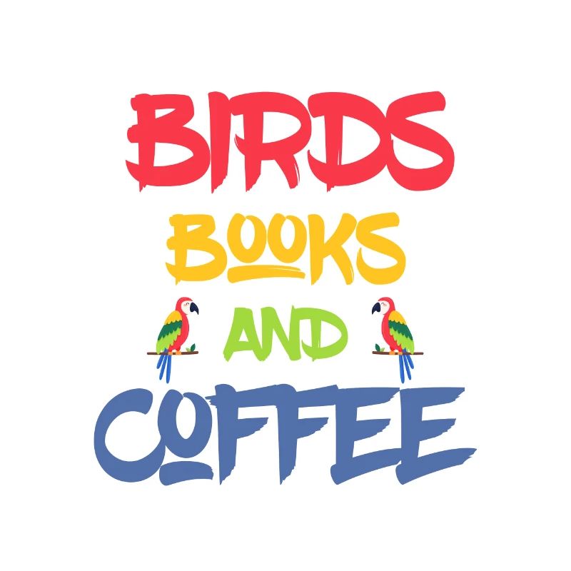 Book Lover Birds Books and Coffee Drinker Gift