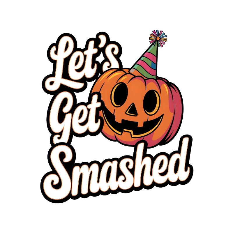 Let's Get Smashed