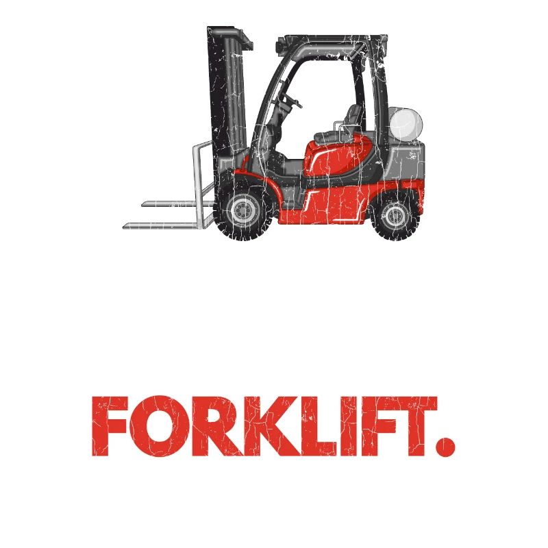 Funny Forklift Apparel Forklift Driver Operator Fu