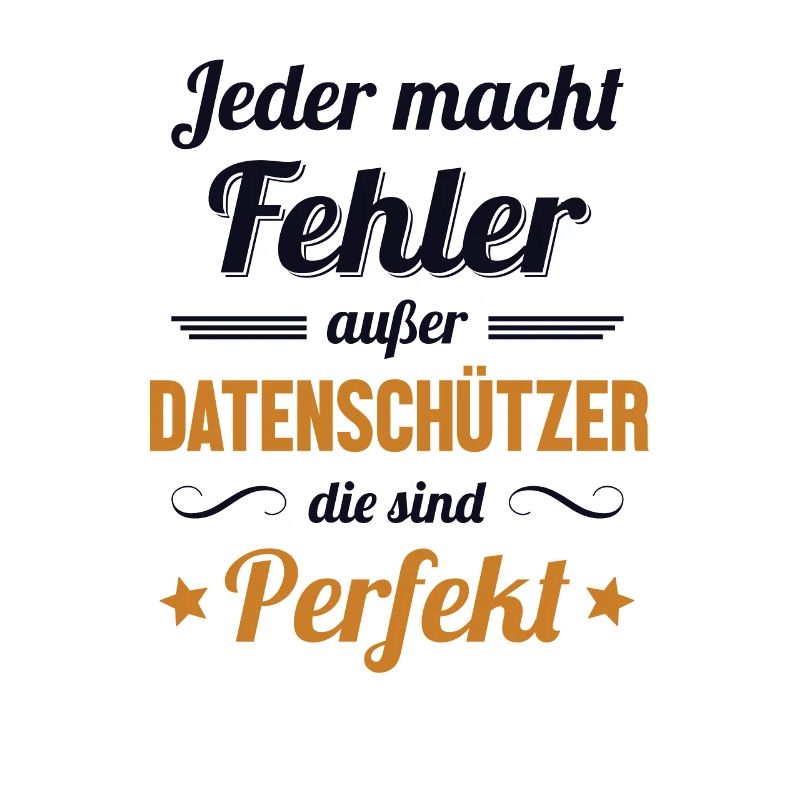 Datenschützer sind Perfekt Datenschutz Experte