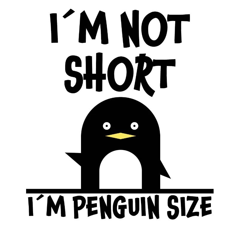 Penguin Funny Saying Small Fun Antarctica Gift