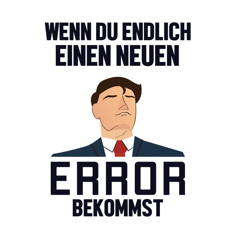 Neuen Error Bekommen Developer Coder Programmierer