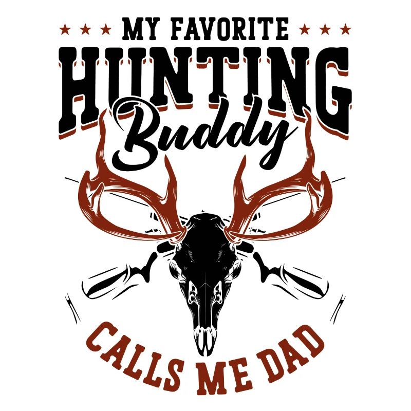 Buck Deer Hunting Hunter Dad
