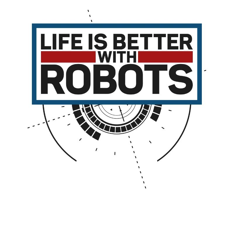 Robot Robotics Engineer Life Is