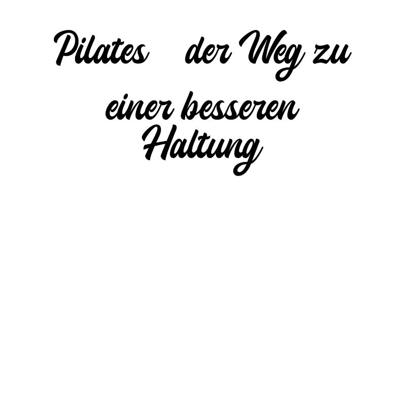 Pilates - Pilates - der Weg zu einer besseren