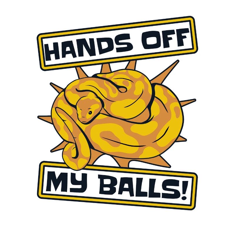 Hands Off My Balls Python Schlange Banana Ball