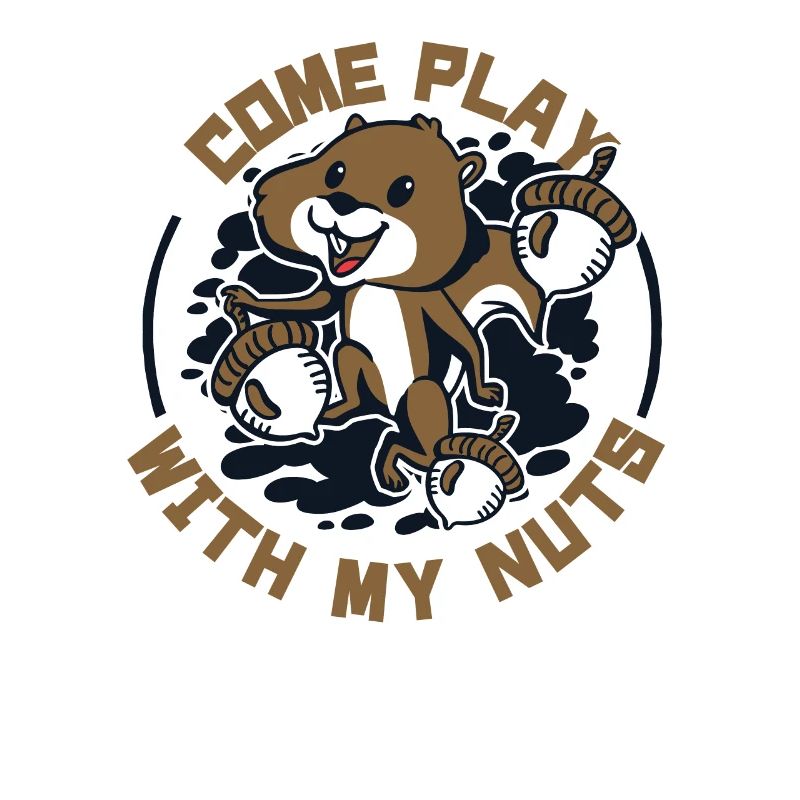 Come Play With My Nuts Grauhörnchen Squirrel