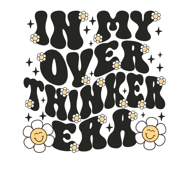 Dans mon ère Overthinker Overthink