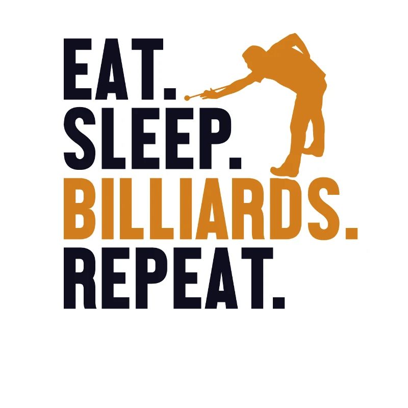 Manger Dormir Billard Répéter Billard Billard Billard