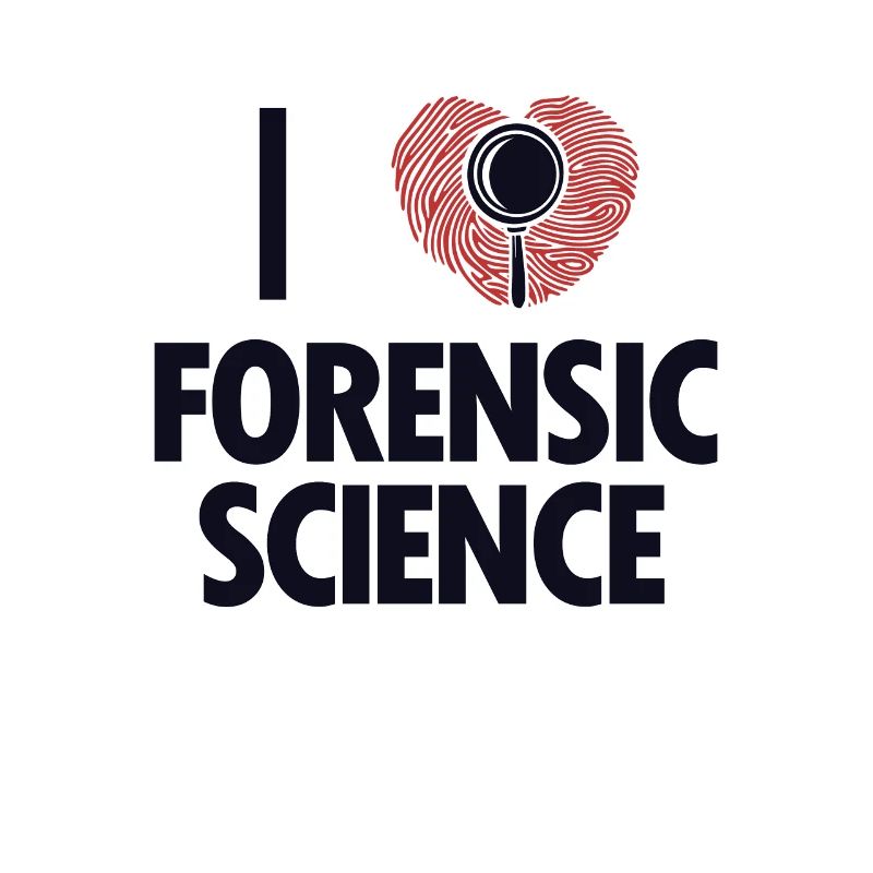 I Love Forensic Science IT Forensics Dactyloscopy