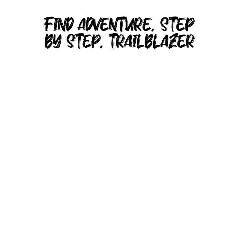Hiking - Find adventure, step by step,