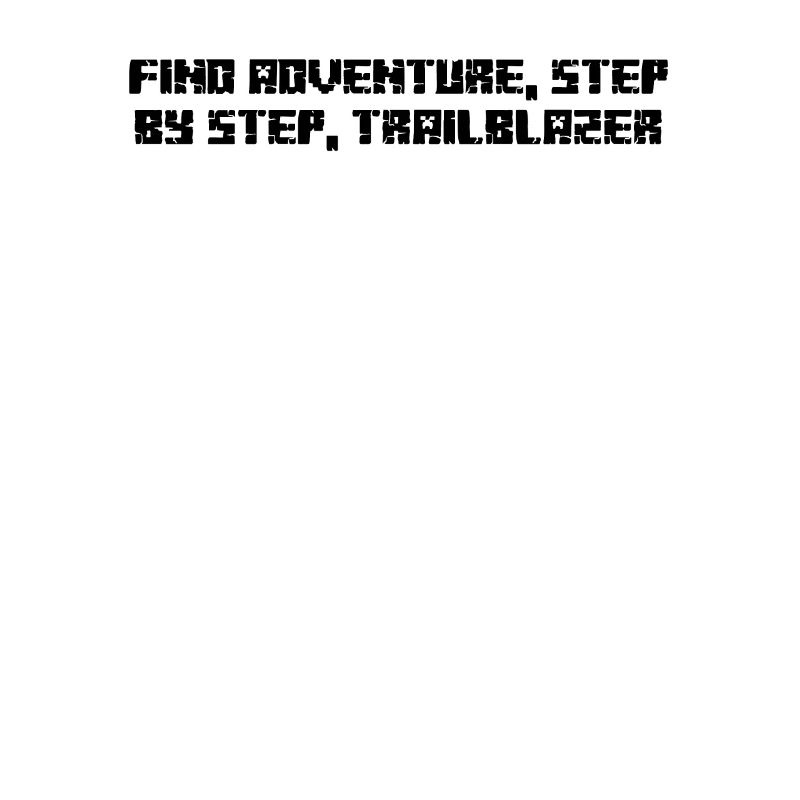 Hiking - Find adventure, step by step,