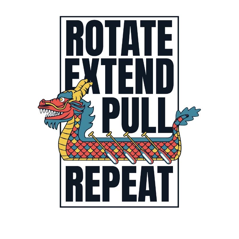 Rotate Extend Pull Repeat Paddler Drummer Team
