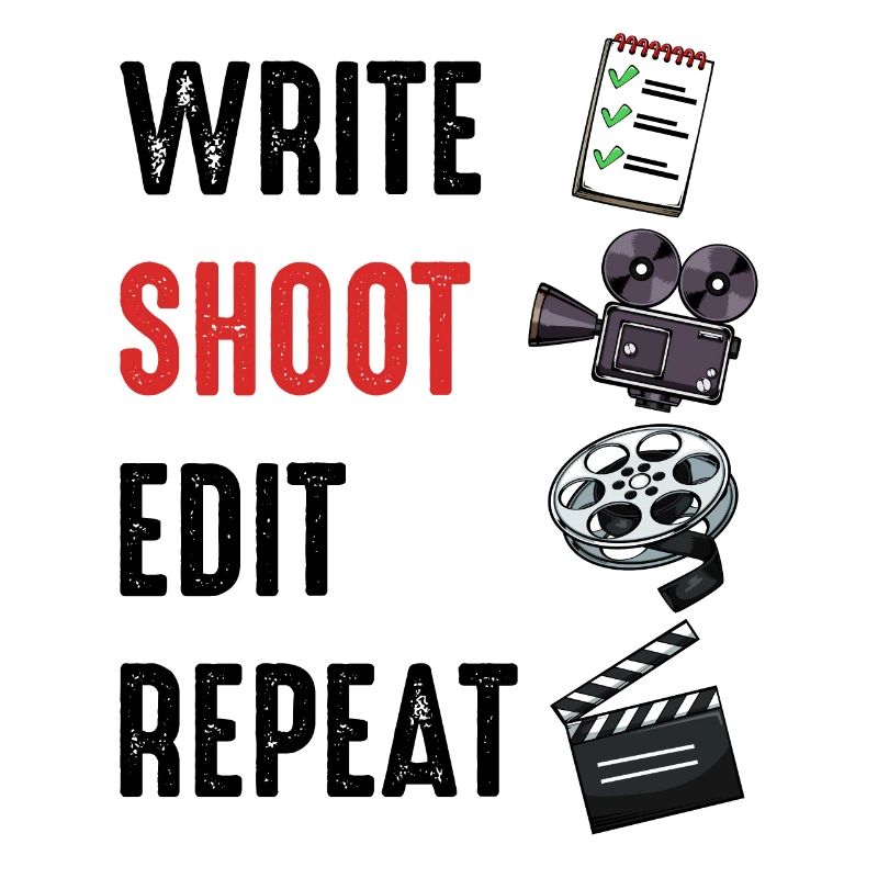 Write Shoot Edit Repeat Spruch Regisseur Geschenk