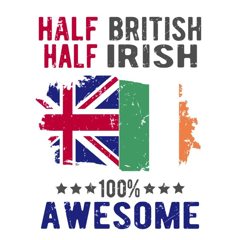 Half British Half Irish