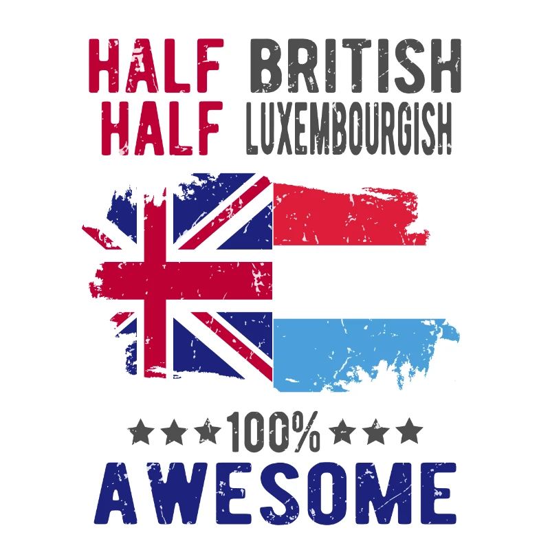 Half British Half Luxembourger