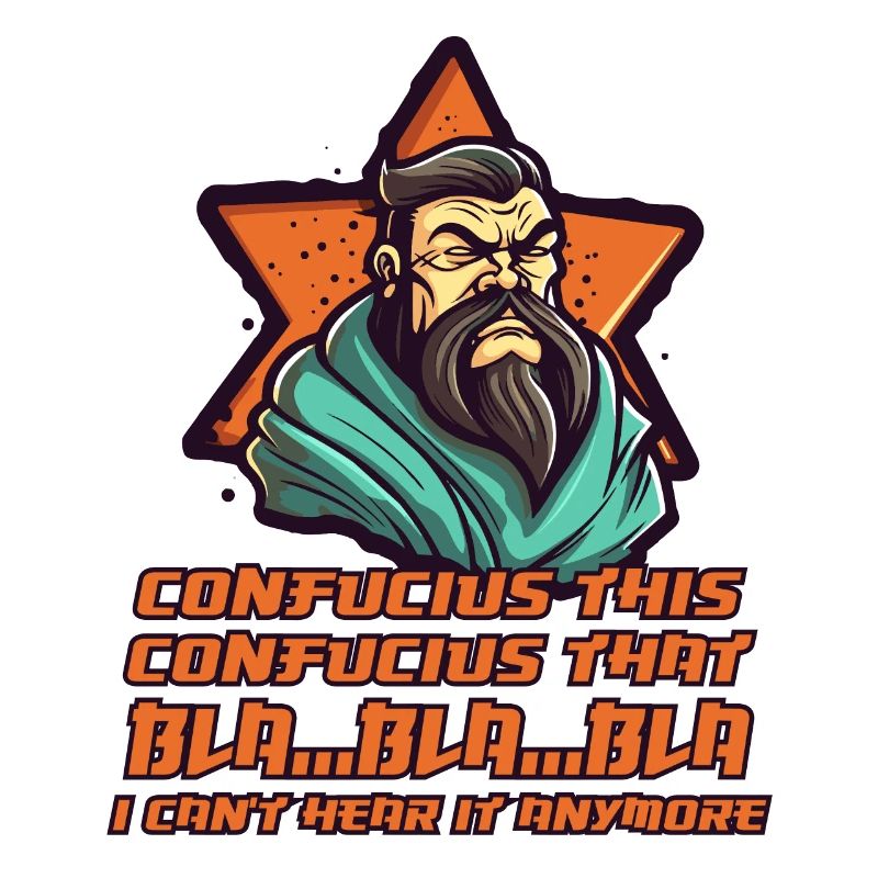 Confucius has had enough of Proverbs