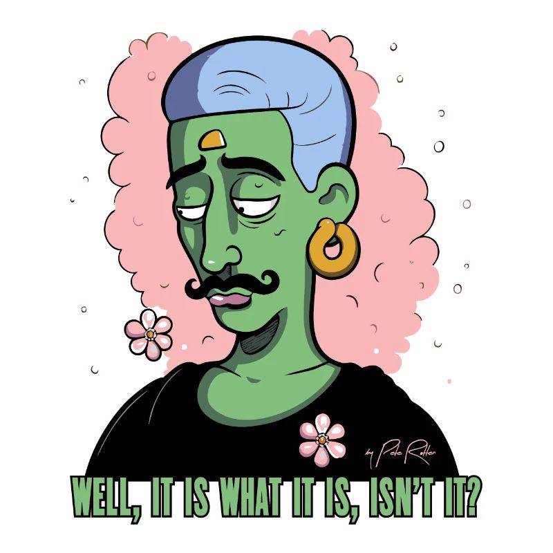 It is what it is: Queer, Gay, LGBTQ+