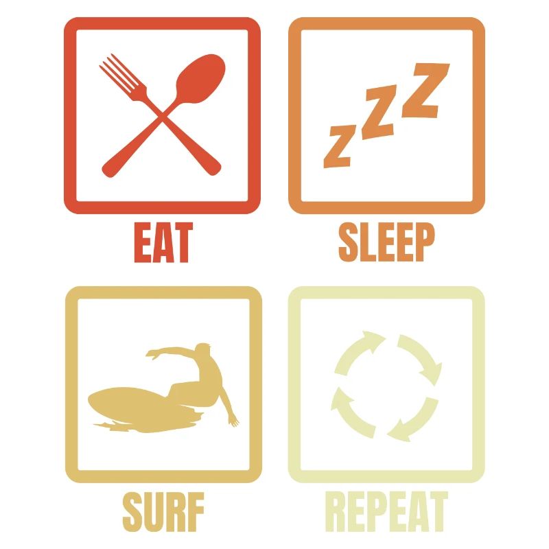 Eat Sleep Surf Repeat