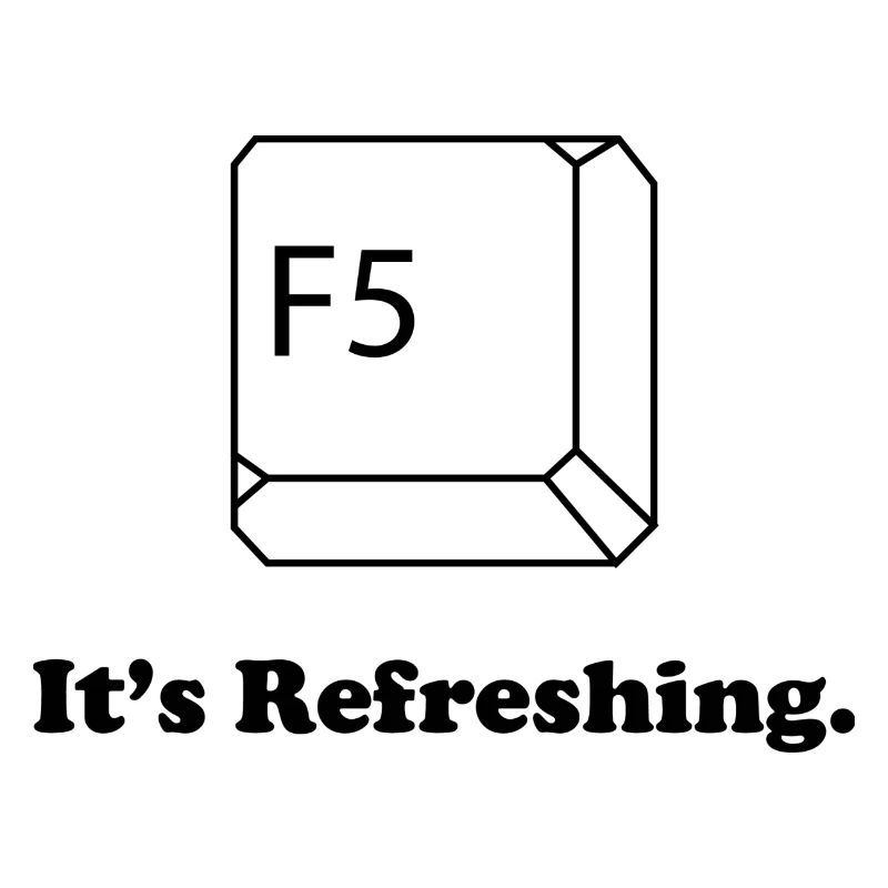 F5 It's Refreshing