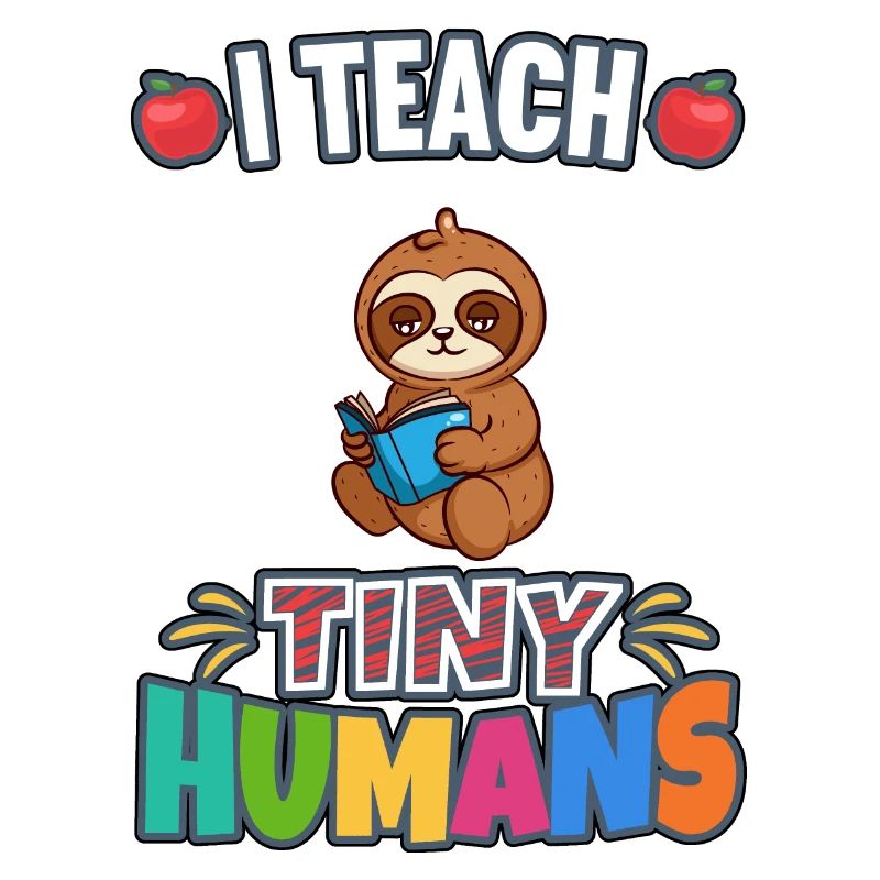 I Teach Tiny Humans Elementary School Teacher