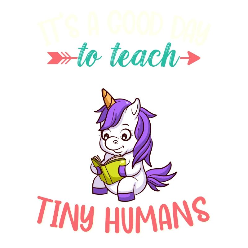Good Day To Teach Tiny Humans Elementary Teacher