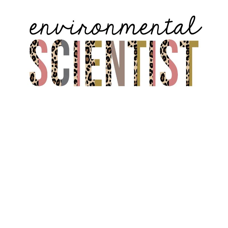 Environmental Scientist Leopard Print Funny