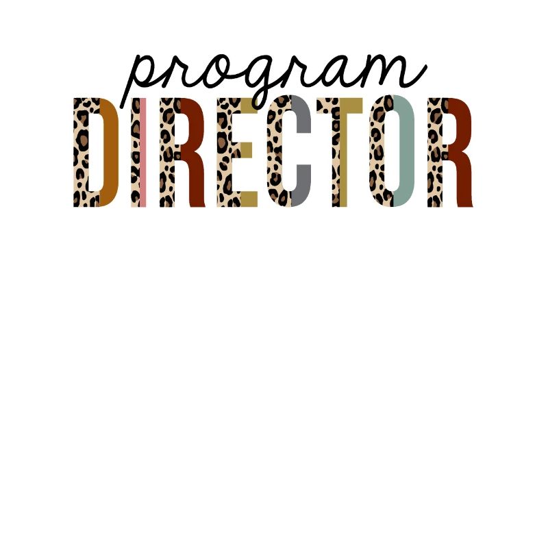 Program Director Leopard Print Funny