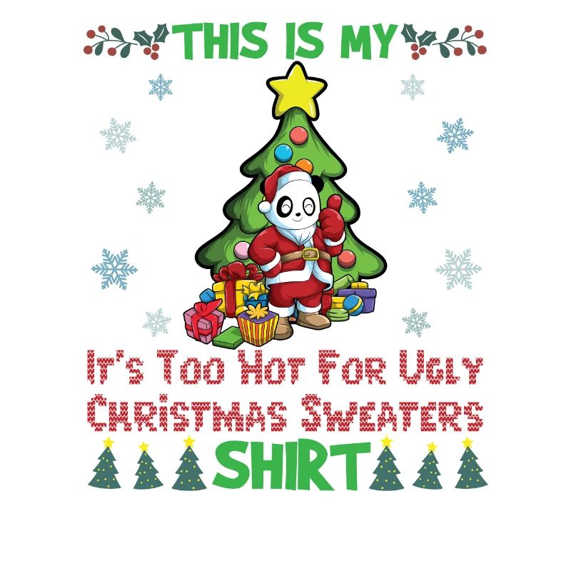 C'est mon pull de Noël il fait trop chaud pour moche