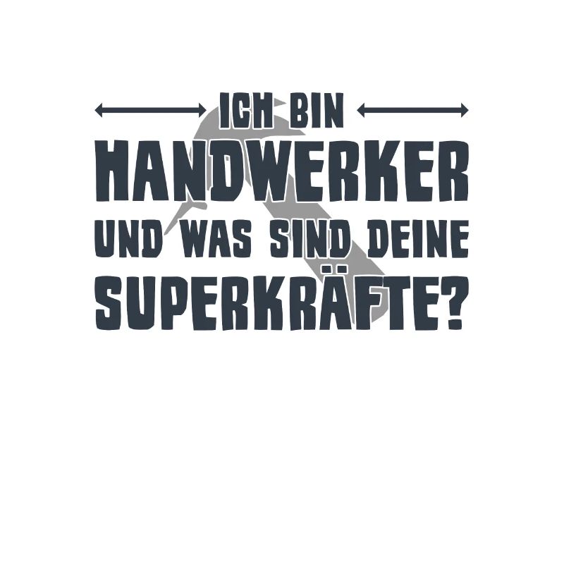 Handwerker Spruch