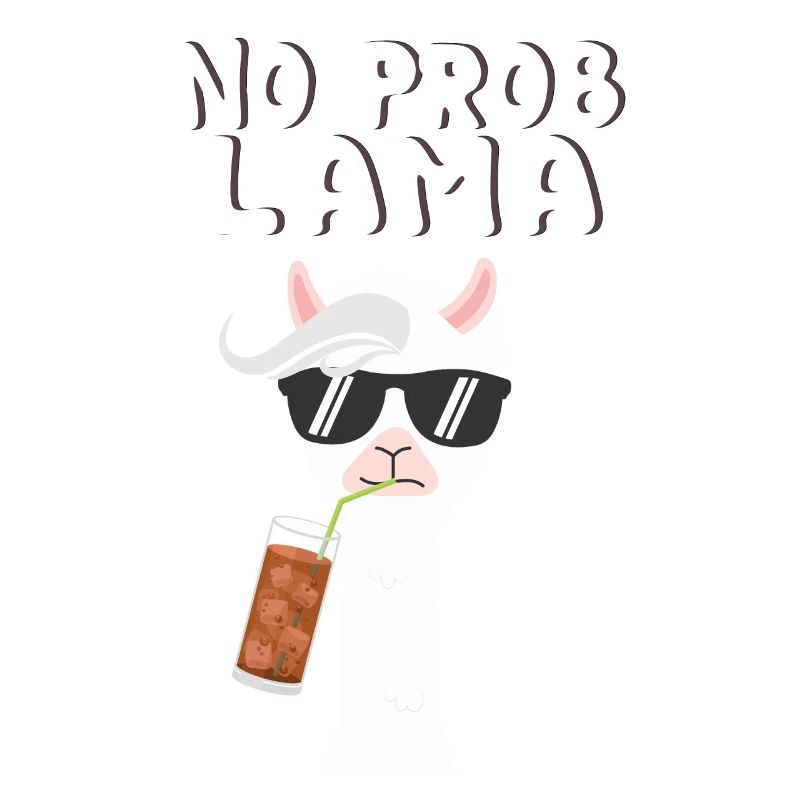 No Prob Lama - Alpaca - Llama