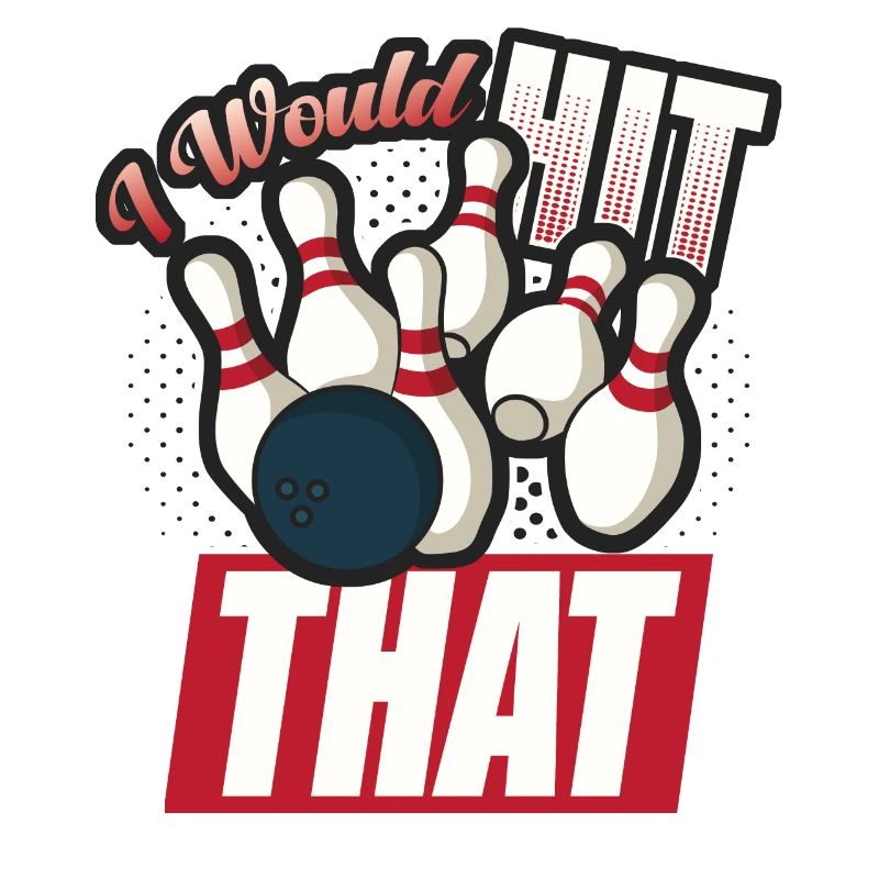 I Would Hit That Funny Bowling Retro Bowler