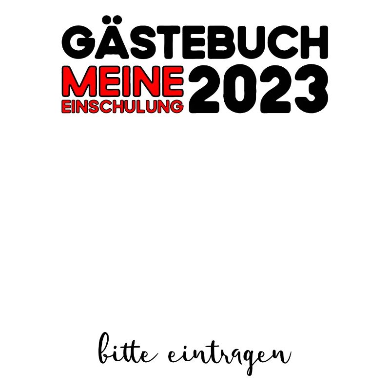 Gästebuch Einschulung 2023 Bitte Eintragen Schule