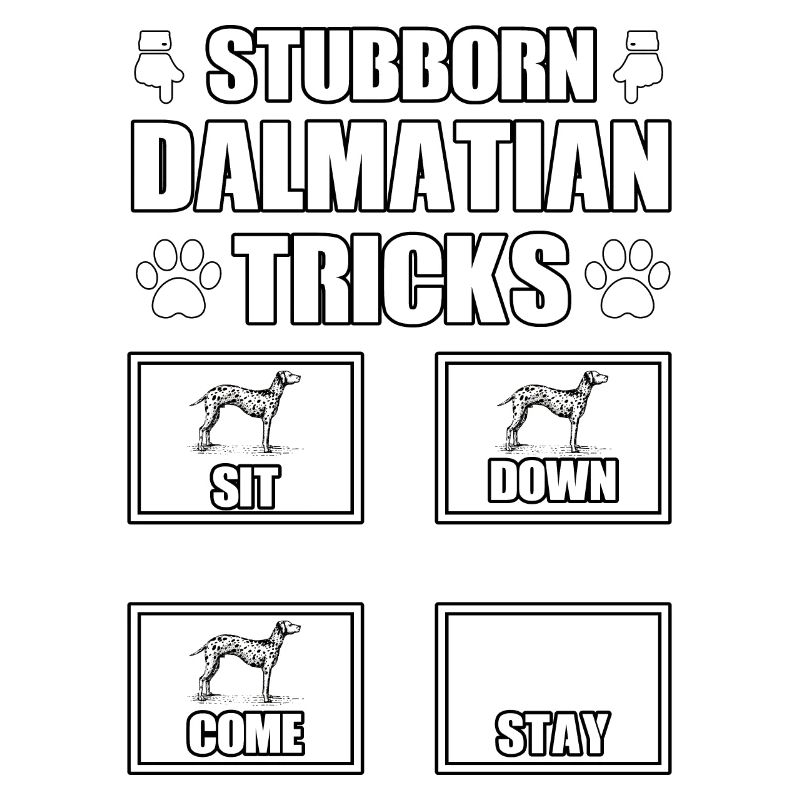 Stubborn Dalmatian Tricks
