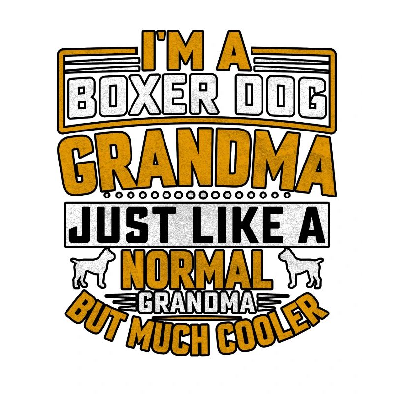 Boxer Dog Grandma