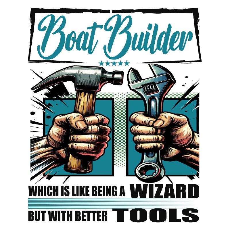 Boat builder Profession Saying Worker