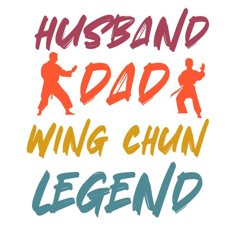 Ehemann Papa Wing Chun Legende