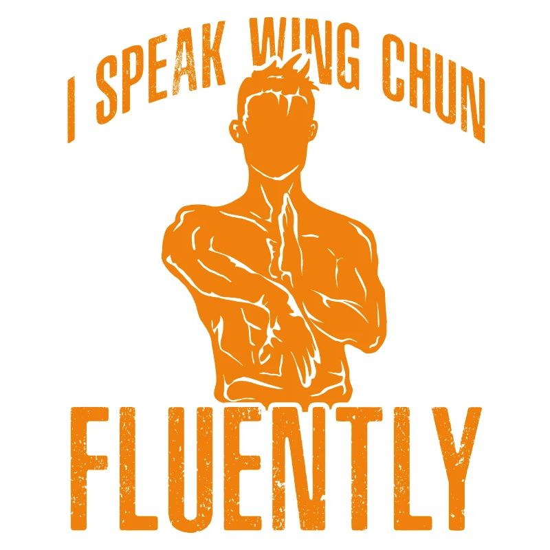 Ich spreche fließend Wing Chun