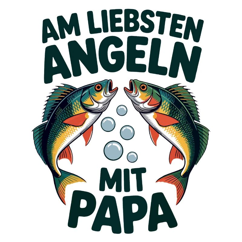 Am Liebsten Angeln Mit Papa