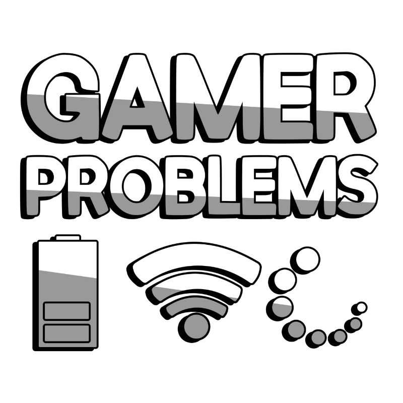 GAMER PROBLEMS - Gaming