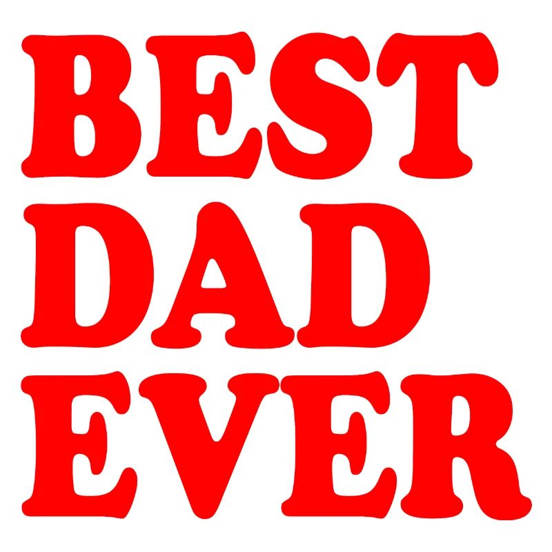 Best dad ever