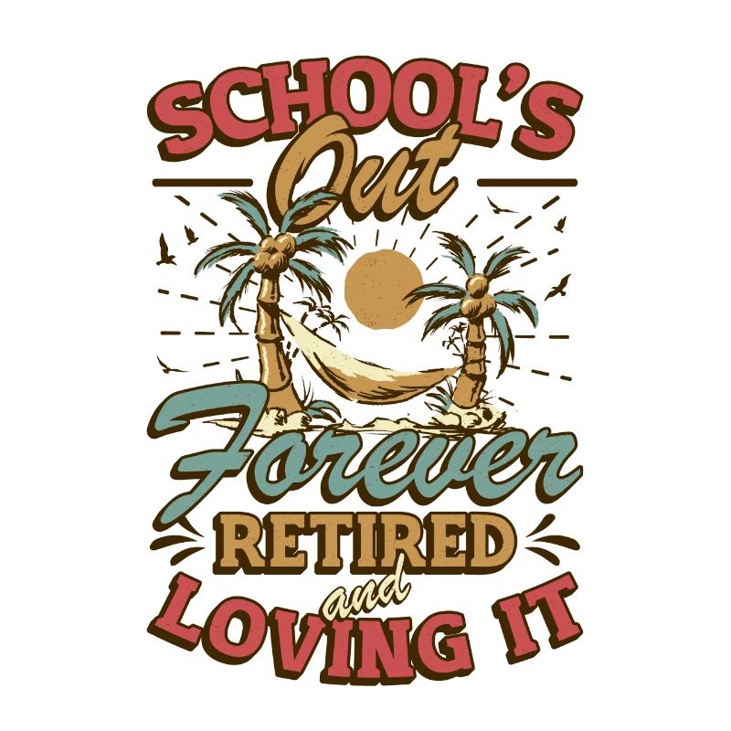 Schools Out Forever, enseignant à la retraite.