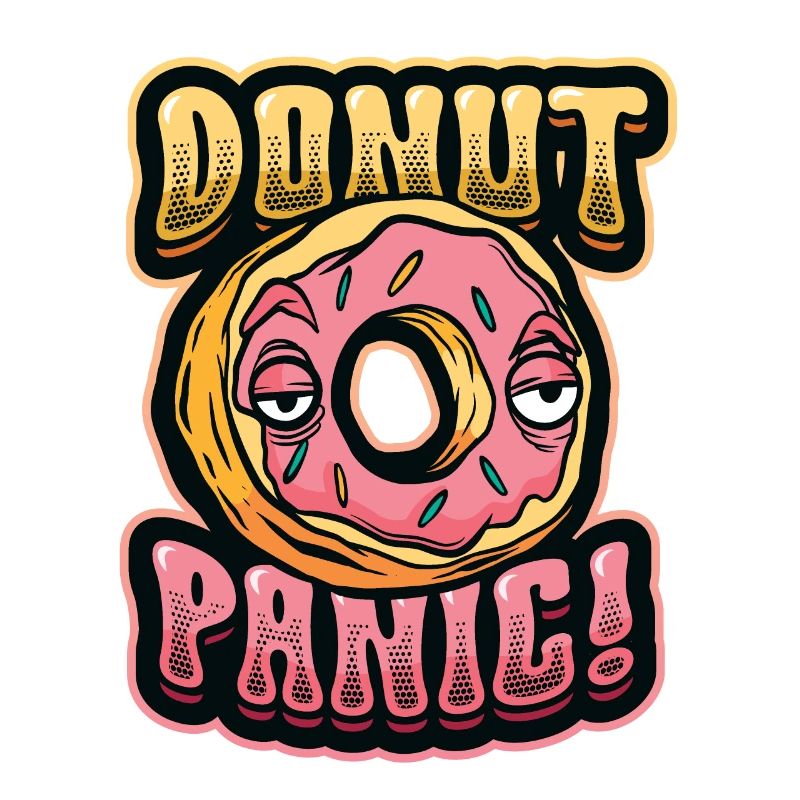 Donut-panic Funny donut lover