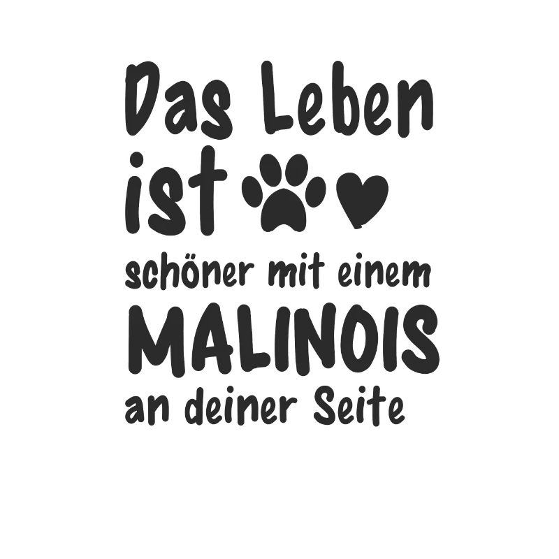 Malinois machen das Leben schöner Lustiges