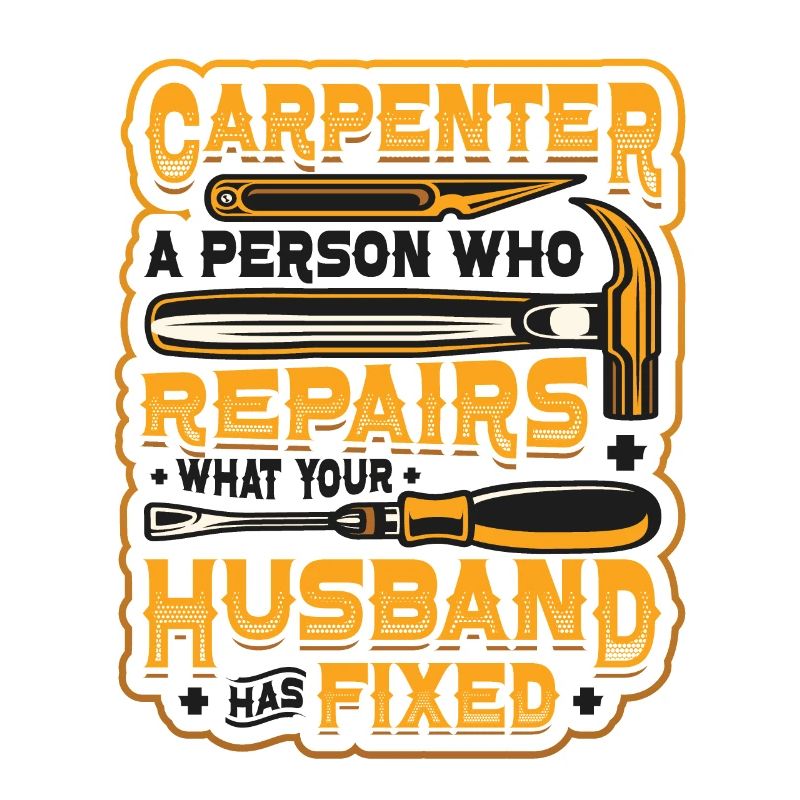 Drôle de menuisier menuisier