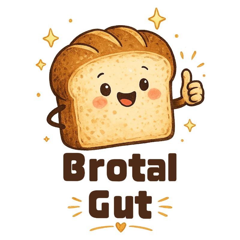 Brotal Gut 